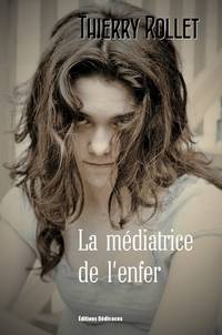 La médiatrice de l'enfer