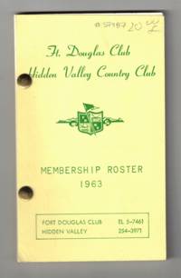 Ft. Douglas Club. Hidden Valley Country Club Membership Roster 1963