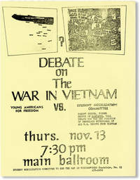 image of Debate on the War in Vietnam. Young Americans for Freedom vs. Student Mobilization Committee / Robert Scheer, Former Editor of Ramparts, will debate for the SMC position of immediate withdrawal of all U.S. troops from Vietnam