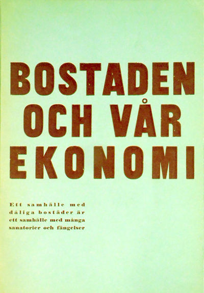BOSTADEN OCH VÅR EKONOMI. ETT SAMHÄLLE MED DÅLIGA…
