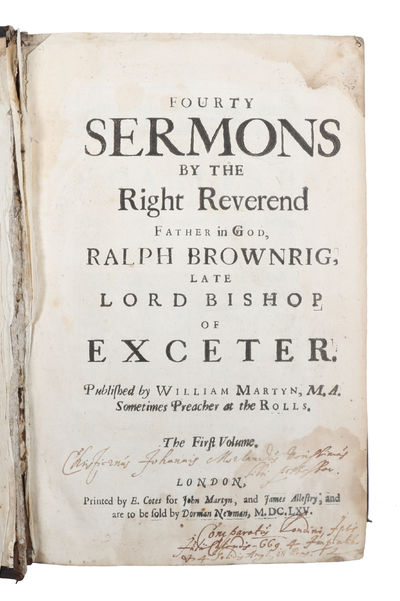 Fourty sermons by the right reverend father in God, Ralph Brownrig, late Lord Bishop of Exceter. Published by William Martyn, M.A. preacher at the Rolls. (Second volume with seperate title-page:) Twenty five sermons The second volume. (photo 2)