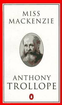 Miss Mackenzie: v. 18 (Penguin Trollope S.)