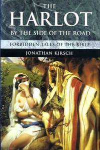 THE HARLOT BY THE SIDE OF THE ROAD forbidden tales of the Bible