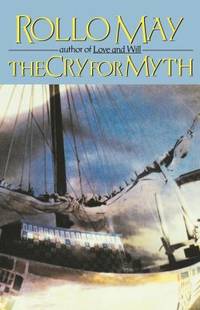 The Cry for Myth de Rollo May - 1991