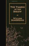 The Taming of the Shrew by William Shakespeare - 2014-03-08