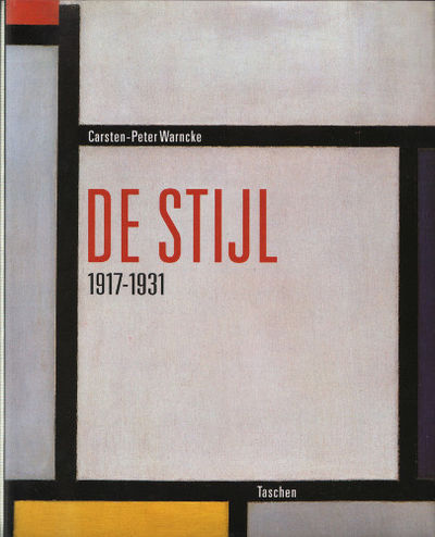 THE IDEAL AS ART - DE STIJL 1917-1931.