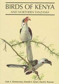 Birds of Kenya and Northern Tanzania by David J. Pearson; Donald A. Turner; Dale A. Zimmerman - 1996