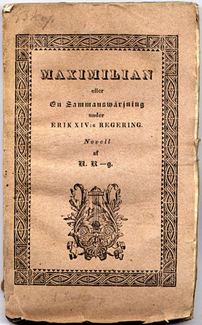 Maximilian eller en sammanswärjning under Erik…
