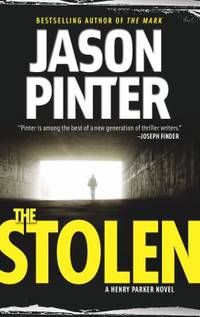 The Stolen (A Henry Parker Novel)