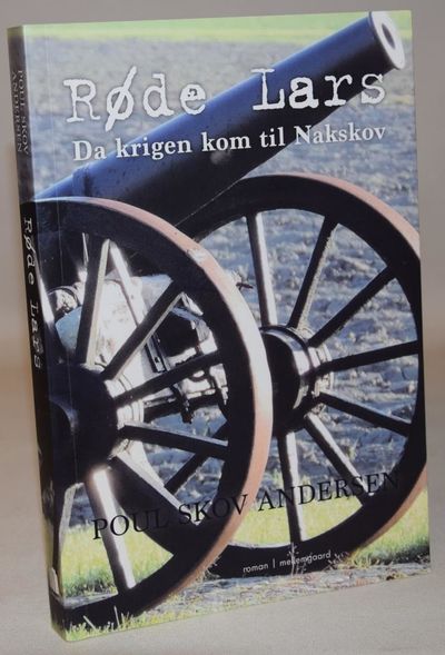Røde Lars - da krigen kom til Nakskov.