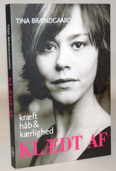 Klædt af - en fortælling om kræft, håb &…