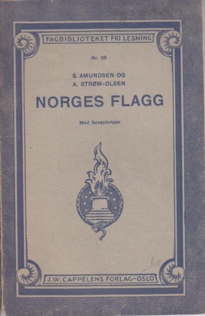 Norges flagg. Med farveplansjer.