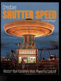 Creative Shutter Speed