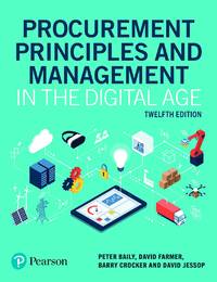 Procurement Principles and Management in the Digital Age, 12e (Print) 12th Edition