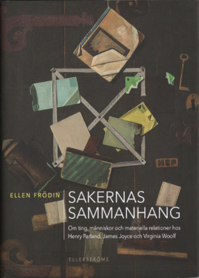SAKERNAS SAMMANHANG. Om ting, människor och…