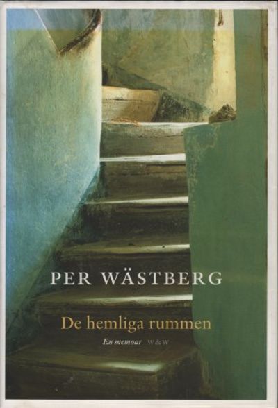 DE HEMLIGA RUMMEN. En memoar.
