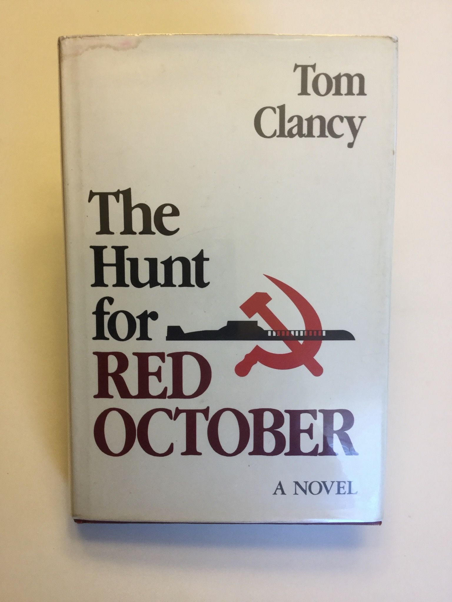 The Hunt for Red October [true first printing, in first issue jacket
