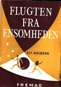 Flugten fra ensomheden. En socialpsykologisk…
