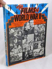 image of The Films of World War II: A Pictorial Treasury of Hollywood's War Years