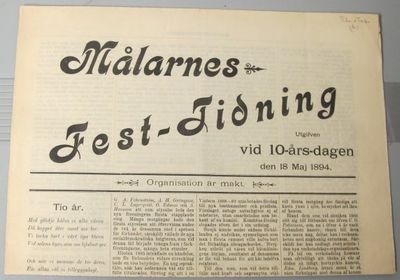 Målarnes fest-tidning. Utgifven vid 10-års-dagen…