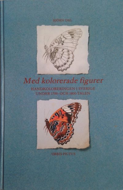 Med kolorerade figurer. Handkoloreringen i…