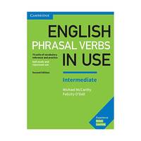 English Phrasal Verbs in Use Intermediate Book With Answers: Vocabulary Reference and Practice