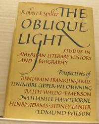 The Oblique Light. Studies in Literary History…