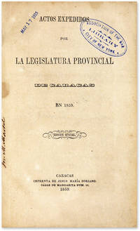 Actos Expedidos por la Legislatura Provincial de Caracas en 1859