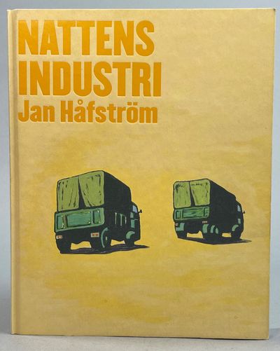 Nattens industri. [Utg. av] Dunkers kulturhus.
