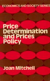 Price Determination and Price Policy by Mitchell, Joan - 1978