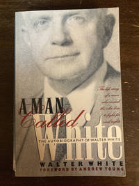 a man called white  ( the autobiography of walter white )