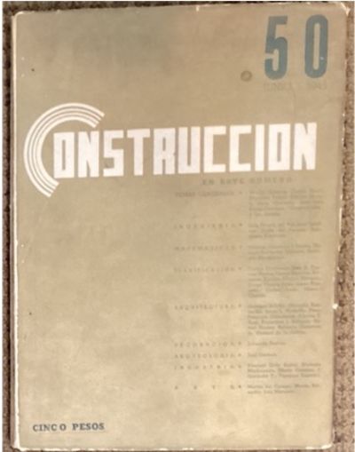 CONSTRUCCIÓN. AÑO V, N° 50. REVISTA DE INGENIERÍA, ARQUITECTURA, ARTE, DECORACIÓN Y INDUSTRIA
