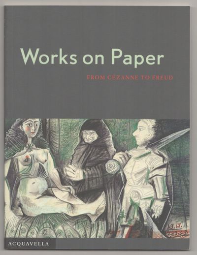 Works on Paper: From Cezanne to Freud