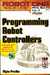 Programming Robot Controllers