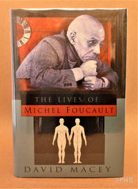 The Lives of Michel Foucault: A Biography