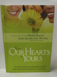 From Our Hearts to Yours: Amazing Experiences and Heartfelt Insights from Women Revealing...