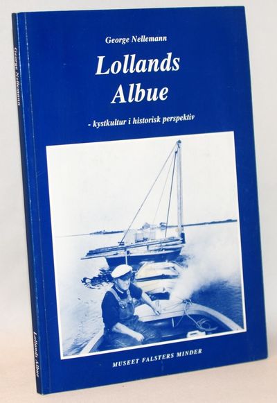 Lollands albue - kystkultur i historisk…