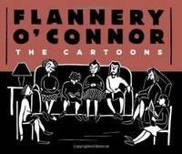 image of Flannery O'Connor: The Cartoons HC