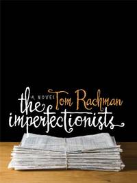image of The Imperfectionists (Thorndike Reviewers' Choice)
