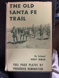 The Old Santa Fe Trail