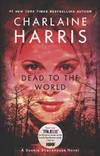 Dead To the World