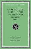 Early Greek Philosophy, Volume IV: Western Greek Thinkers, Part 1 (Loeb Classical Library)