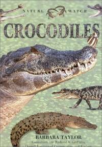 Crocodiles (Nature Watch S.)