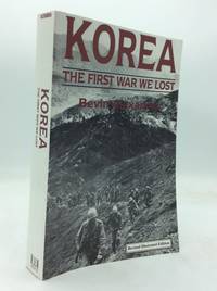KOREA: THE FIRST WAR WE LOST
