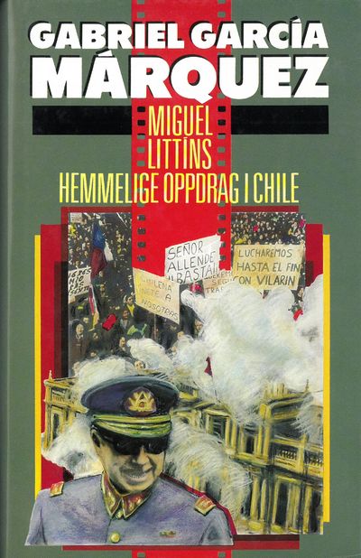 Miguel Littíns hemmelige oppdrag i Chile.…