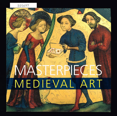 Masterpieces of medieval art. [...] With…