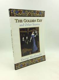 THE GOLDEN KEY and Other Stories