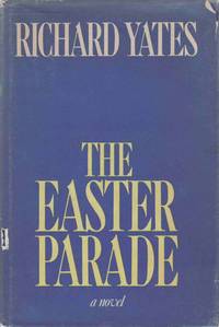 The Easter Parade de YATES, Richard - 1976