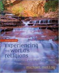 image of Experiencing the World's Religions: Tradition, Challenge and Change