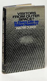 Visitors from Outer Space?; Is There Life on Other Planets